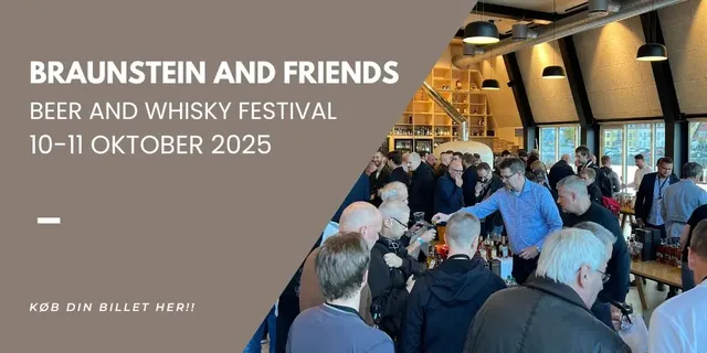 Braunstein and Friends - Beer and Whisky Festival